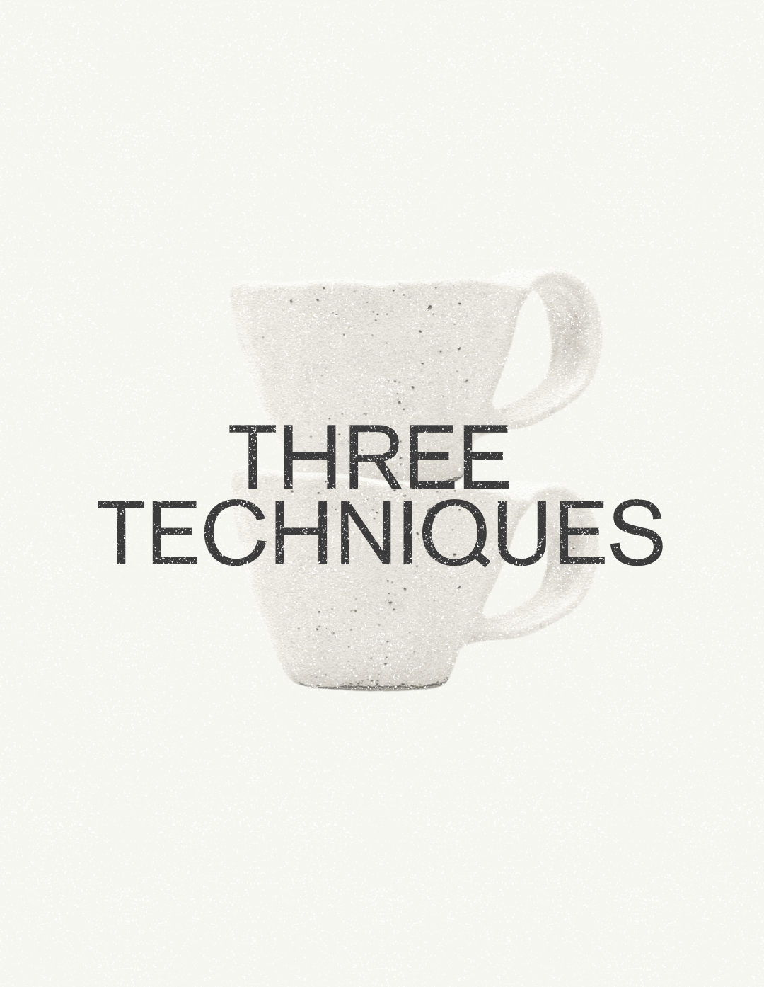 three techniques